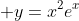  y=x^2e^x