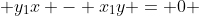  y_{1}x - x_{1}y = 0 
