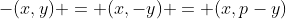 -(x,y) = (x,-y) = (x,p-y)