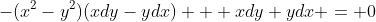 -(x^2-y^2)(xdy-ydx) + xdy+ydx = 0