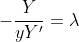 -\frac{Y}{yY'}=\lambda