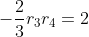 -\frac23r_3r_4=2