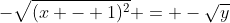 -\sqrt{(x - 1)^{2}} = -\sqrt{y}