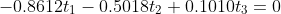 -0.8612t_{1}-0.5018t_{2}+0.1010t_{3}=0