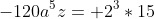 -120a^5z= 2^3*15