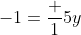 -1=\frac {1}{5}y