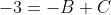 -3=-B+C