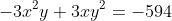 -3x^2y+3xy^2=-594