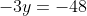 -3y=-48