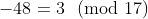 -48=3\!\!\pmod{17}