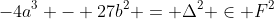-4a^3 - 27b^2 = \Delta^2 \in F^2