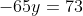 -65y=73