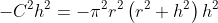 -C^2h^2=-{\pi}^2r^2\left(r^2+h^2\right)h^2