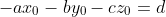 -ax_{0}-by_{0}-cz_{0}=d