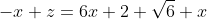 -x+z=6x+2 \sqrt{6} x