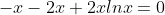 -x-2x+2xlnx=0
