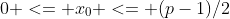 0 <= x_0 <= (p-1)/2