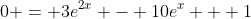 0 = 3e^{2x} - 10e^x + 1
