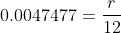 0.0047477=\frac{r}{12}