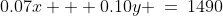 0.07x + 0.10y \:=\:1490\;\;{\color{blue}[2]}