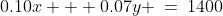 0.10x + 0.07y \:=\:1400\;\;{\color{blue}[1]}