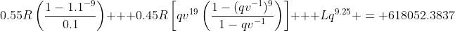 0.55R\left(\frac{1-1.1^{-9}}{0.1}\right) + 0.45R\left[qv^{19}\left(\frac{1-(qv^{-1})^9}{1-qv^{-1}}\right)\right] + Lq^{9.25} = 618052.3837