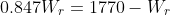 0.847W_r=1770-W_r