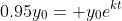 0.95y_0= y_0e^{kt}