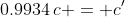 0.9934\:c = c'