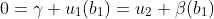 0=\gamma u_1(b_1)=u_2 \beta(b_1)