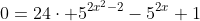0=24\cdot 5^{2x^2-2}-5^{2x}+1