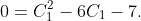 0=C_{1}^{2}-6C_{1}-7.