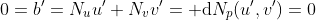 0=b'=N_uu'+N_vv'={\rm d}N_p(u',v')=0