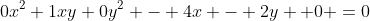 0x^2+1xy+0y^2 - 4x - 2y +0 =0