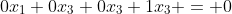 0x_1+0x_3+0x_3+1x_3 = 0