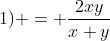 K(x,y;1) = \frac{2xy}{x+y}