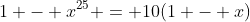 1 - x^{25} = 10(1 - x)