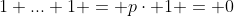 1+...+1 = p\cdot 1 = 0