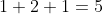 1+2+1=5