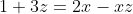 1+3z=2x-xz
