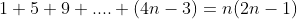 1+5+9+....+(4n-3)=n(2n-1)