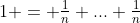 1 = \tfrac{1}{n}+...+\tfrac{1}{n}