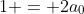 1 = 2a_0