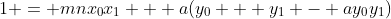 1 = mnx_{0}x_{1} + a(y_{0} + y_{1} - ay_{0}y_{1})