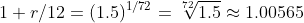 1+r/12=(1.5)^{1/72}=\sqrt[72]{1.5}\approx1.00565