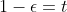1-\epsilon=t