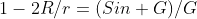 1-2R/r=(Sin G)/G