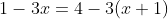 1-3x=4-3(x+1)