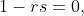 1-rs=0,