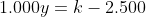 1.000y=k-2.500